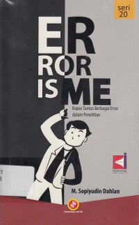 Error is Me: Kupas Tuntas Berbagai Error dalam Penelitian