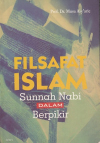 Filsafat islam: sunnah Nabi dalam berfikir.