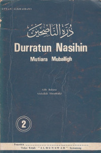 Durratun nasihin: mutiara mubaligh.