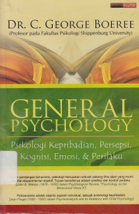 General psychology: psikologi kepribadian, persepsi, kognisi, emosi dan prilaku.