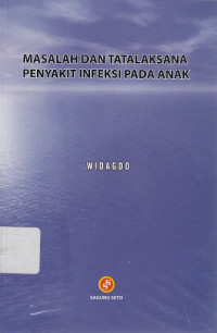 Masalah dan Tatalaksana Penyakit Infeksi pada Anak