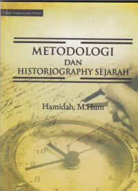 Metodologi dan Historiography Sejarah