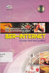 Trik Menjaga Privacy dan Kenyamanan Anda Ber-Internet (Disertai Tool-Tool Praktik)