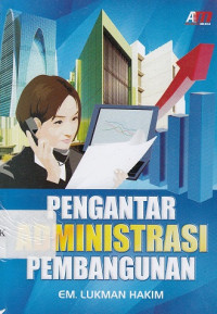 Pengantar Administrasi Pembangunan