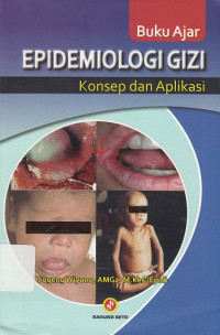 Epidemologi Gizi: Konsep Aplikasi