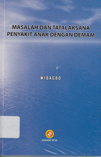Masalah dan Tatalaksana Penyakit Anak dengan Demam
