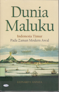 Dunia Maluku Indonesia Timur pada zaman modern awal