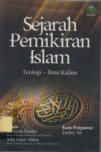 Sejarah Pemikiran Islam : Teologi-Ilmu Kalam