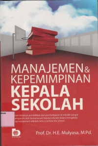 Manajemen dan kepemimpinan kepala sekolah