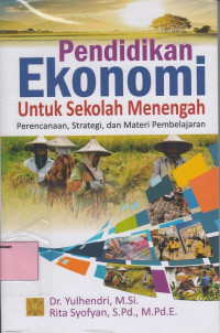 Pendidikan ekonomi untuk sekolah menengah: perencanaan, strategi dan materi pembelajaran