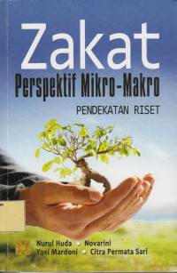 Zakat perspektif mikro-makro: pendekatan riset