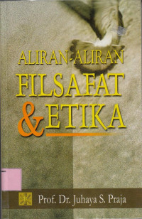 Aliran-aliran Filsafat dan Etika