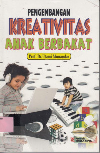 Pengembangan Kreativitas Anak Berbakat