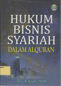 Hukum Bisnis Syariah dalam Al-Qur'an