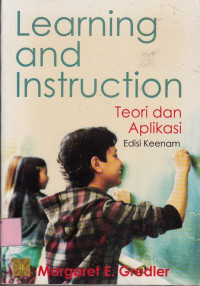 Learning and Instruction: Teori dan Aplikasi
