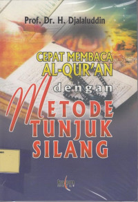 Cepat Membaca Al-Qur'an Melalui Metode Tunjuk Silang
