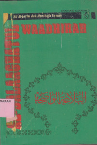 Terjemahan Al-Balaaghatul Waadhihah.--
