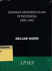 Gerakan Moderen Islam di Indonesia 1900-1942
