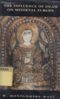 The influence of islam on medieval europe.--