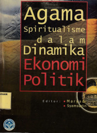 Agama spiritualisme dalam dinamika ekonomi politik