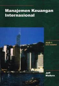 Manajemen Keuangan Internasional Jilid 1