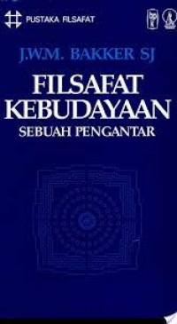 Filsafat Kebudayaan : Sebuah Pengantar