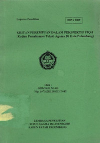 Khitan Perempuan Dalam Perspektif Fiqh: Kajian Pemahaman Tokoh Agama Di Kota Palembang
