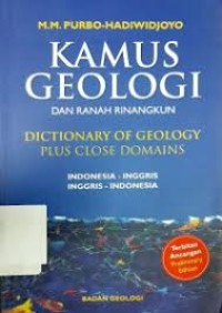 Kamus Geologi dan Ranah Rinangkun = Dictionary of Geology Plus Close Domains