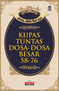 Kupas Tuntas Dosa-dosa Besar 58-76