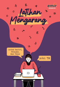 Latihan Mengarang untuk Santri, Pelajar dan Umum