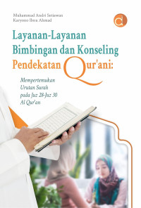 layanan-layanan Bimbingan dan Konseling Pendekatan Qur'ani.--