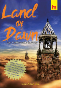 Land Of Dawn Dan Cerita- Cerita Lainnya