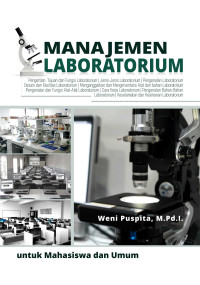 Manajemen Laboratorium Untuk Mahasiswa Dan Umum