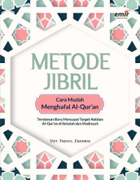 Metode Jibril: Cara Mudah Menghafal Al-Qur'an