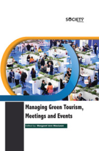 Managing Green Tourism, Meetings and Events. (EBOOK)