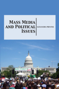 Mass Media and Political Issues.--