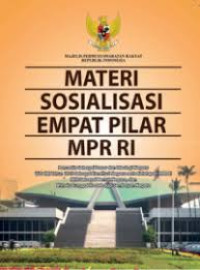Materi Sosialisasi Empat Pilar MPR RI.--
