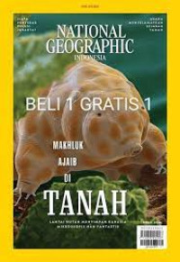 National Geographic Indonesia : Makhluk Ajaib di Tanah