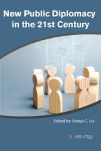 New Public Diplomacy in the 21st Century. (EBOOK)
