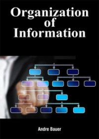 Organization of information. (EBOOK)