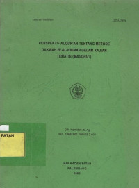 Pespektif Al-Qur'an tentang Metode Dakwah Bi Al-Hikmah dalam Kajian Tematis (Maudhu'i).--