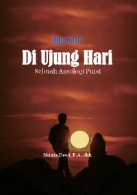 PUISI 9: diujung hari