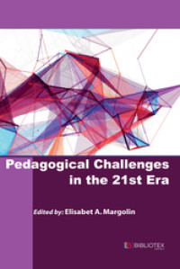 Pedagogical Challenges in the 21st Era. [EBOOK]