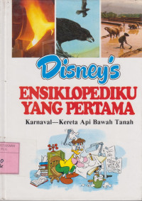 Disneys : Ensiklopediku Yang Pertama Karnaval - Kereta Api Bawah Tanah Jilid 11