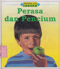 Mengenal Ilmu : Indera Perasa dan Pencium