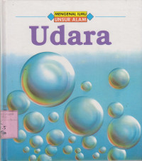 Mengenal Ilmu Unsur Alam: Udara