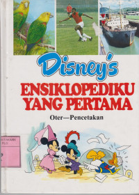 Disney : Ensiklopediku Yang Pertama Oter-Pencetakan Jilid 16