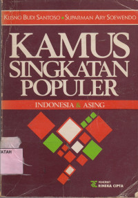 Kamus Singkatan Populer: Indonesia dan Asing