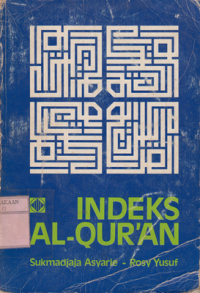 Indeks Al-Quran.--[Referensi]