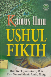 Kamus Ilmu Ushul Fikih